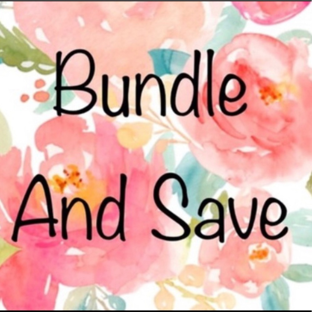 Bundle and SAVE big money!!!